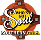 Who's Got Soul Southern Cafe